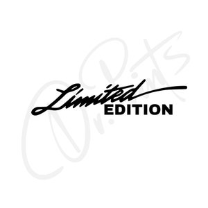 Könnte beinhalten: Schwarzweißes Grafikdesign mit dem Text "Limited Edition" in einer stilisierten Schriftart.