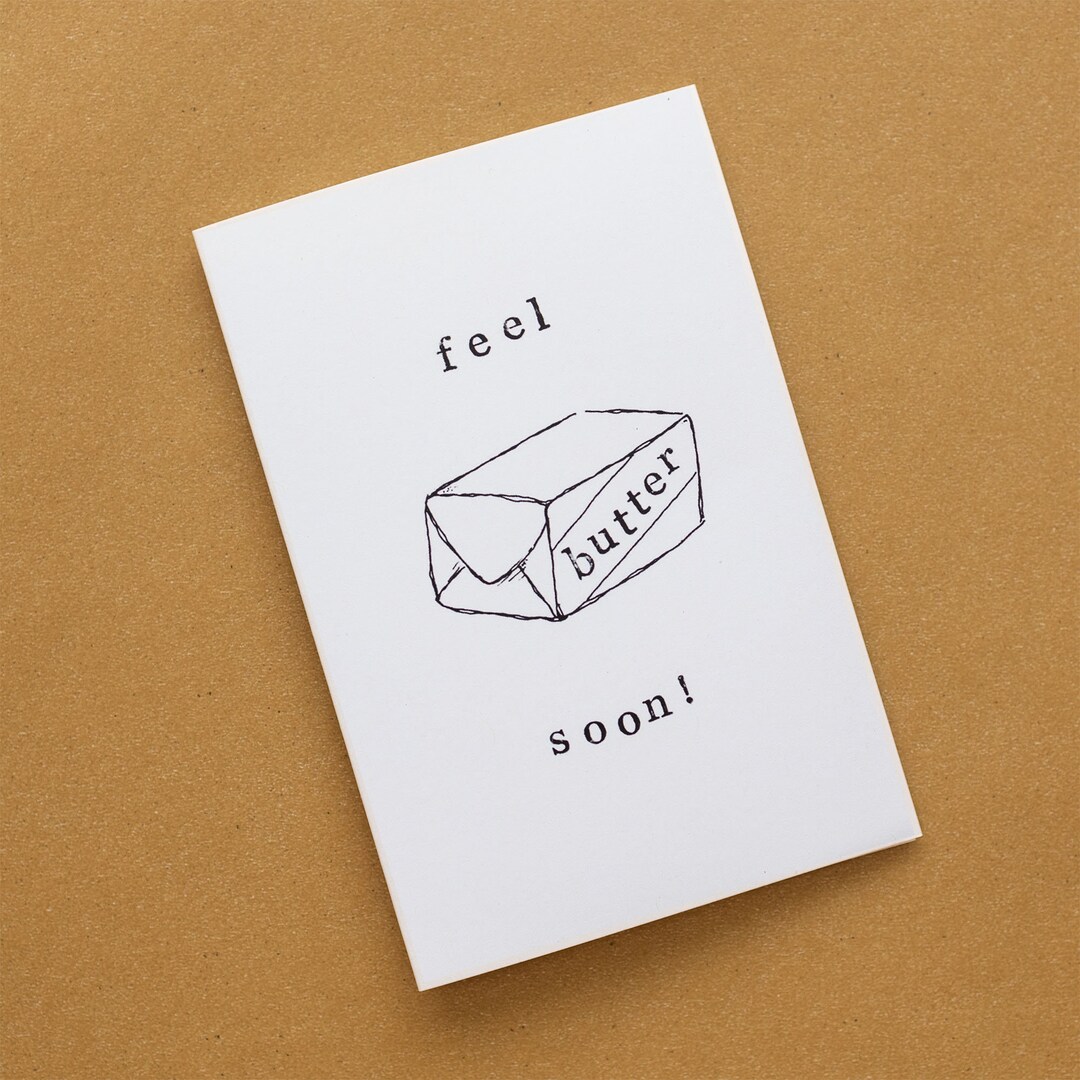 Feel butter Soon Card Funny Get Well Soon Card Pun Card Doodle Greeting ...
