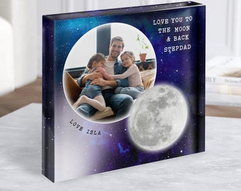 Bloque acrílico Space Love You To The Moon Back Stepdad Photo Square Gift: regalo personalizado, regalo de recuerdo, regalo personalizado