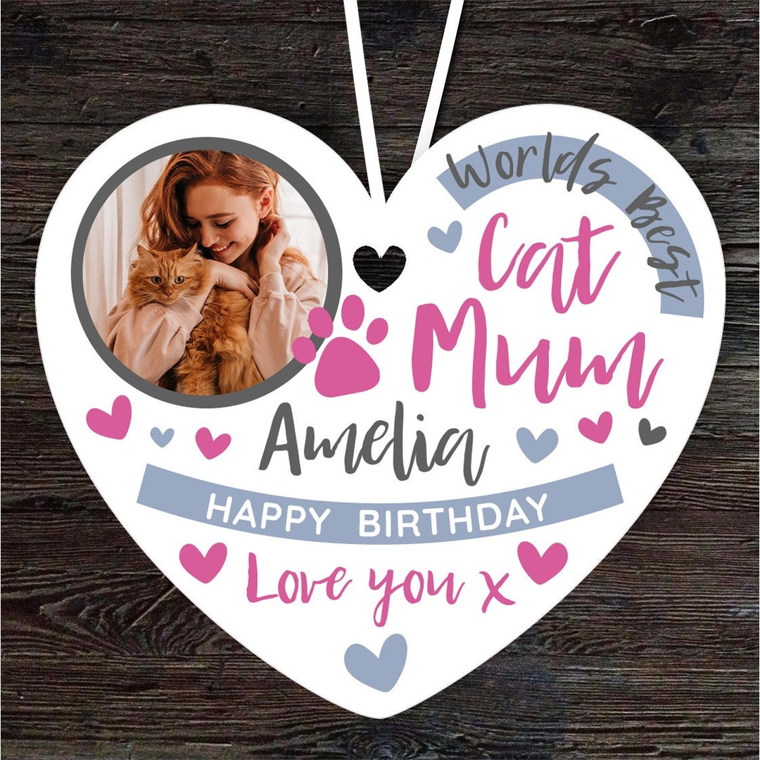 Worlds Best Cat Mum Birthday Gift Photo Heart Personalised Hanging ...