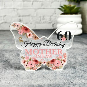 Mother-In-Law 60th Floral Birthday Present Butterfly Plaque Keepsake Gift - Gift, Custom Present, Trinket, Ornament, Acrylic Plaque