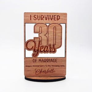 I Survived 30 Years Of Marriage Wedding Anniversary Keepsake Personalised Gift