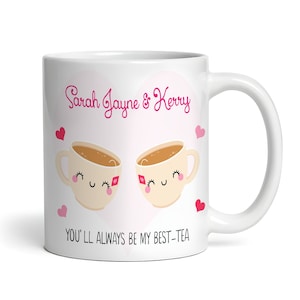 Cute Funny You&#39;ll Always Be My Best-Tea Gift For Best Friend Personalised Mug