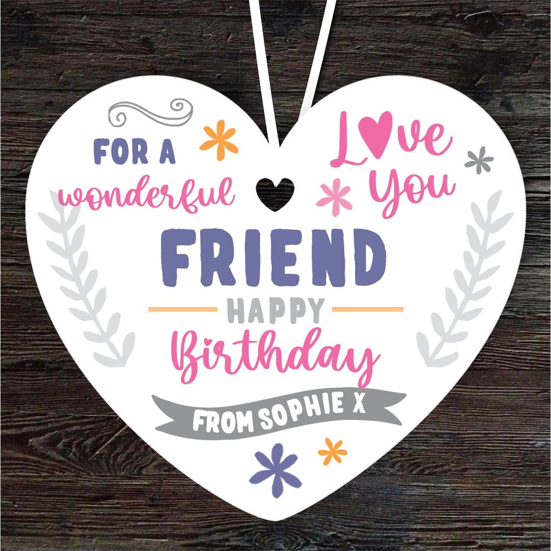 happy birthday friend heart Images High Quality Grahic Friend Happy Birthday Gift Love You Purple Heart Personalised Hanging ...