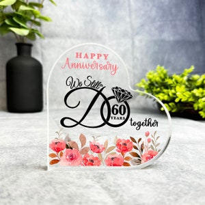 60 Years Together Happy 60th Wedding Anniversary Heart Plaque Keepsake Gift - Gift, Custom Present, Trinket, Ornament, Acrylic Plaque