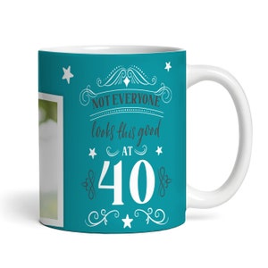 40. Geburtstags-Foto-Geschenk, nicht jeder sieht diese gute grüne personalisierte Tasse aus
