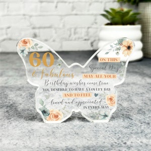 60 Fabulous 60th Birthday Present Female Peach Butterfly Plaque Keepsake Gift - Gift, Custom Present, Trinket, Ornament, Acrylic Plaque