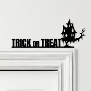 Door Topper Trick Or Treat Haunted House Halloween Decor Various Colours Sign - Novelty Wall Decor, Door Frame Art, Decorative Door Art