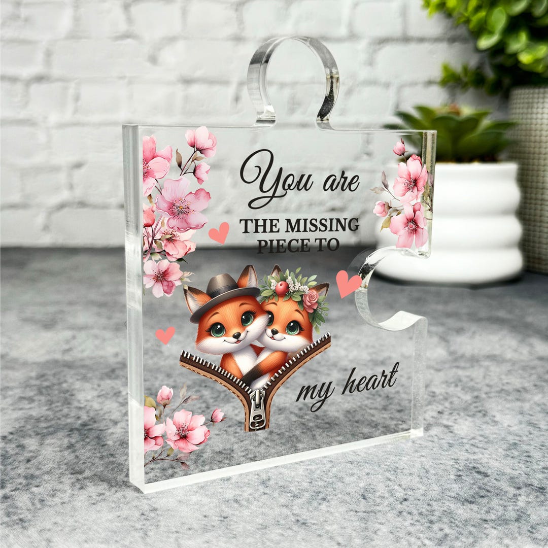 You Are the Missing Piece Cute Fox Romantic Gift Puzzle Piece Keepsake ...