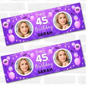 Personlig festbanderoll för 45-årsdag med fotokvinnliga lila ballonger | Festdekoration, evenemangsbanderoll. 9,5 x 30 cm | 12,5 x 30 cm | 16,5 x 0,6 cm