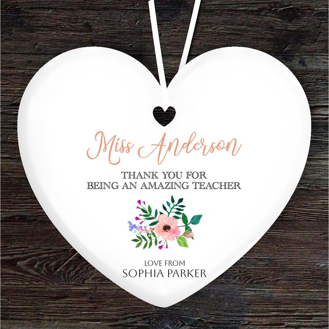 Thank You Amazing Teacher Flowers Heart Personalised Gift Hanging ...