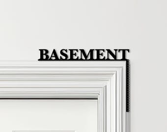 Door Topper Basement Decor Word Quote Various Colours Decorative Sign - Door Sign, Novelty Wall Decor, Door Frame Art, Decorative Door Art