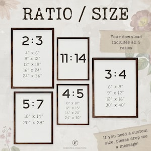 May include: A digital download of five printable art prints with different aspect ratios. The ratios are 2:3, 3:4, 4:5, 5:7, and 11:14. Each ratio is displayed in a brown frame with a white background and includes a list of common print sizes in inches.