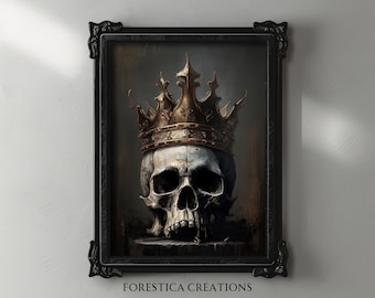 Il re è morto / Decorazione murale con teschio gotico, arredamento gotico, arredamento per la stanza accademica oscura, stampa di un dipinto a olio scuro, estetica vintage, arredamento macabro