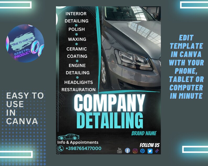 May include: A blue and white graphic design template for a car detailing company. The template features a photo of a silver car, the company name "Company Detailing", and a list of services offered, including interior detailing, polishing, waxing, ceramic coating, engine detailing, headlights restoration, and more. The template also includes contact information and social media icons.