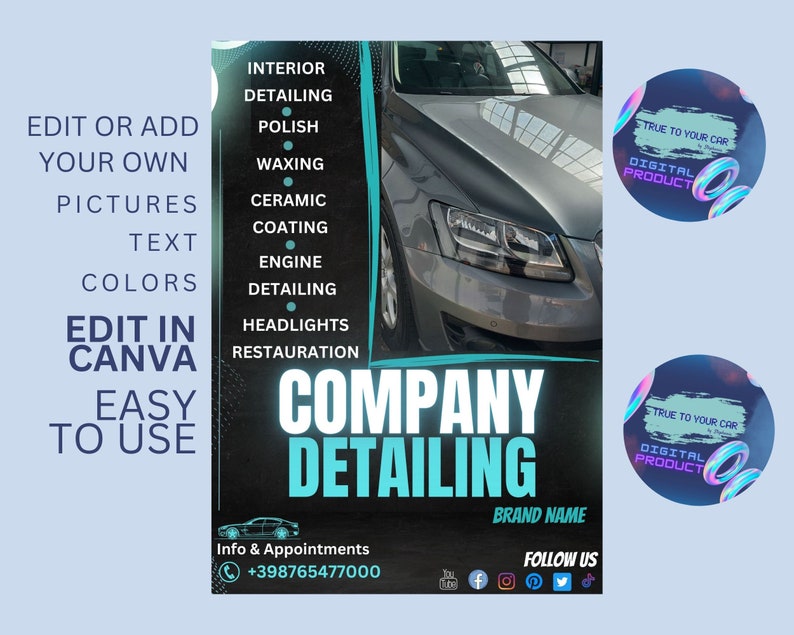 May include: A blue and white graphic design for a car detailing company. The design features a car, the company name "COMPANY DETAILING", and a list of services offered, including interior detailing, polishing, waxing, ceramic coating, engine detailing, headlights, and restoration. The design also includes the company's phone number and social media icons.