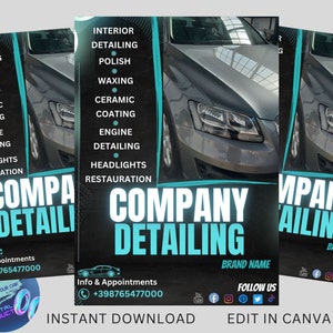 May include: A black and blue flyer advertising car detailing services. The flyer features a photo of a silver car with the text "COMPANY DETAILING" in large, white letters. The flyer also lists the services offered, including interior detailing, polish, waxing, ceramic coating, engine detailing, headlights, and restoration. The flyer includes contact information and social media icons.