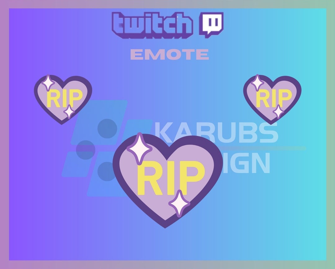 1 Twitch Emotes, RIP Emote, Pastel Emote, Heart Emote, Cute Emote