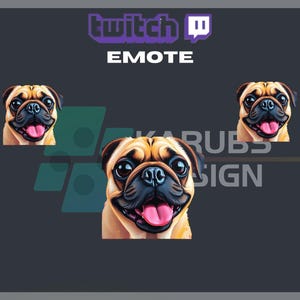 1 Twitch Emote, PUG Emote, Happy Dog Emote, Pet Emote, Cute, Dog Emote, For Streamers - Instant Download/Ready to Use PNG (transparent)