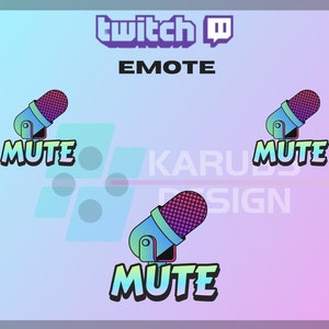 以下が含まれることがあります： Twitchのイモートで、紫と青のマイクに「MUTE」という文字が太字でカラフルなフォントで書かれています。このイモートはTwitchで使用するためにデザインされています。