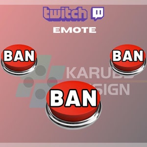 Może przedstawiać: Trzy czerwone przyciski z napisem "BAN" w białym kolorze na każdym przycisku. Przyciski znajdują się na tle z napisem "Twitch" i "EMOTE" w kolorze fioletowym i białym.