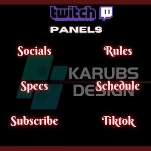 Puede incluir: Un fondo negro con un logotipo de Twitch morado y la palabra "PANELS" en texto blanco. Hay ocho cuadros de texto rojos con las siguientes palabras: "Socials", "Specs", "Subscribe", "Rules", "Schedule", "TikTok", "Karubs Design".