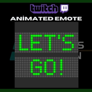 Animated Twitch, Kick Emote, Lets Go! Animated Emote,LETS GO Emote,Let&#39;s GO! Board,Twitch Stream,For Streamers-Instant Download/Ready to Use