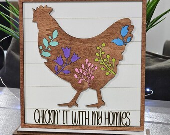 Whimsical Chicken Decor - "Chickin it with my Homies" - Colorful Floral Design - Funny Wall Decor - Chicken Lovers - Gift for Her