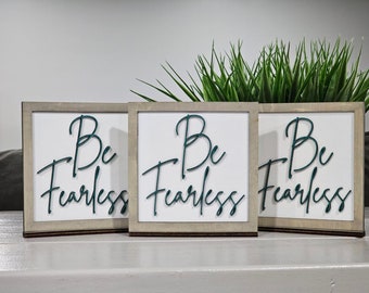 Be Fearless Taylor Swift Inspired Tabletop Sign - Empowering Décor for Teenagers & Adults Alike