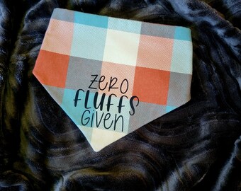 Multi-Color Plaid Everyday Pet Bandana Cute Saying Sassy Zero Fluffs Given Dog and Cats Flannel Blank Reversible Snap On Just Because Gifts