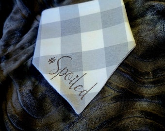 Gray Plaid Everyday Pet Bandana #Spoiled Dogs and Cats Flannel Reversible Snap On Pet Mom Spoiled Babies Pet Lover Fur Kids Adjustable