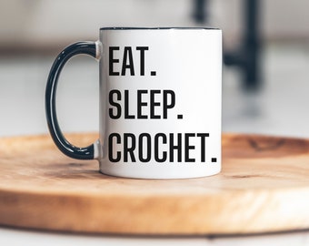 Eat Sleep Crochet Coffee Mug, Crochet Gift, Gift for Crocheter, Crocheting Gift,  Crochet