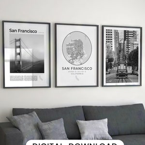 Digital San Francisco Black and White Print Set Of 3, San Francisco Map, San Francisco Poster Wall Art San Francisco Photo Decor Photography