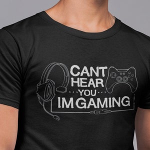 Gaming T-Shirt | Can't hear you I'm gaming Shirt - Premium Shirt