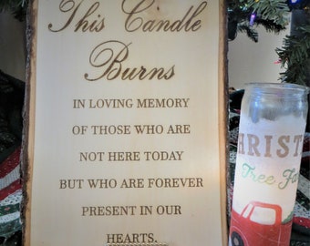 This Candle Burns Wedding Sign