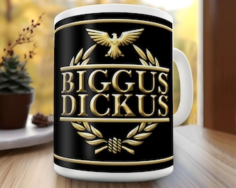Biggus Dickus Novelty Gift Mug - Inspired by the famous Monty Python sketch