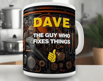 Guy Who Fixes Things Personalised Gift Mug - For the guy who can fix anything