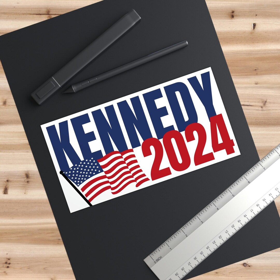 Kennedy 2024 Bumper Sticker Kennedy for President Bumper Etsy