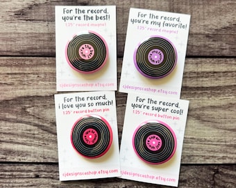 For The Record: You're My Favorite, Super Cool, The Best, or I Love You So Much 1,25" record button pin of magneet | Valentijnsdagkaarten