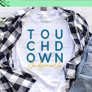 Touchdown Jacksonville Football SVG cut file, touch down SVG, game day season SVG, png for sublimation
