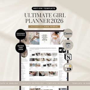 Op de afbeelding: Een digitale plantemplates met de titel "ULTIMATE GIRL PLANNER 2026" met de tekst "INCLUDES FULL VIDEO TUTORIAL". De afbeelding bevat de woorden "EXTENDED VERSION" en "DATED FOR 2026". De planner is ontworpen voor Notion en Canva.
