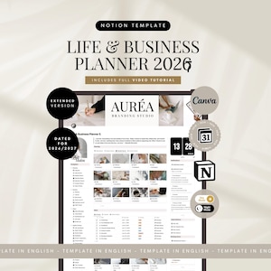 Könnte beinhalten: Eine digitale Notion-Vorlage mit dem Titel Life & Business Planner 2026, inklusive einer erweiterten Version für 2026/2027. Die Benutzeroberfläche zeigt das Branding von Auréa Branding Studio, ein Video-Tutorial, Canva-Integration, Kalendersymbole und Tag/Nacht-Modi.