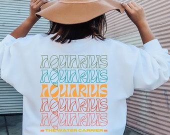 Aquarius Sweatshirt, Astrology Shirts, Horoscope Sweatshirt, Aquarius Gifts, Aquarius Zodiac Shirt, Aquarius Shirt