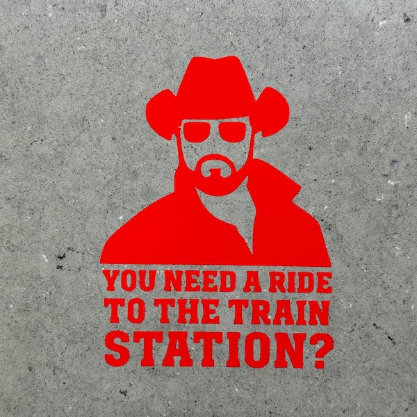 You Need A Ride to the Train Station? | Funny Sticker for Jeeps, Broncos, Laptops, Trucks, Phones! | High Quality Permanent Vinyl Decal