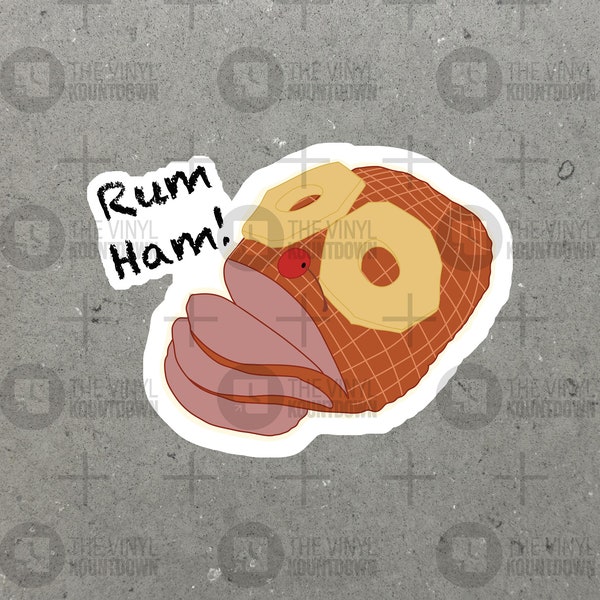 RUM HAM! | Funny Frank Reynolds It's Always Sunny Sticker for Laptop, Water Bottle, Phone, Toolbox | High Quality Vinyl Sticker