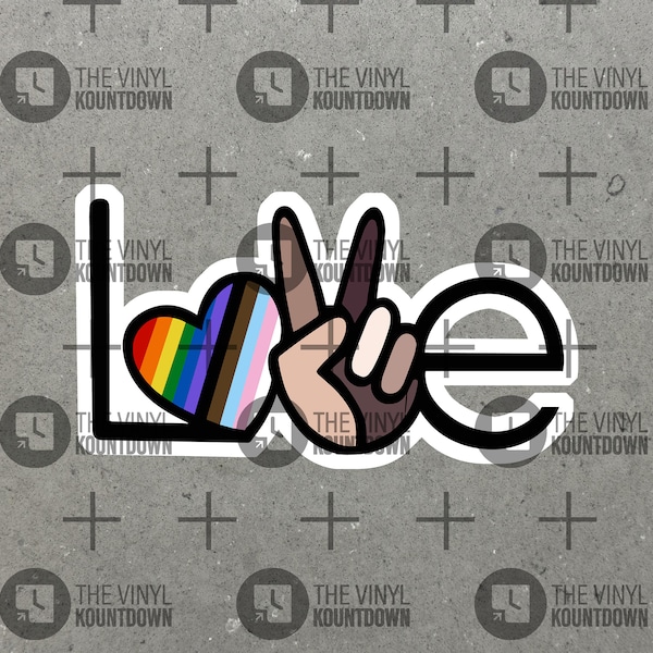 Love, Pride, Peace, Equality | Pro-BLM, LGBTQ+, Diversity, Equity, and Inclusion | High Quality Vinyl Sticker