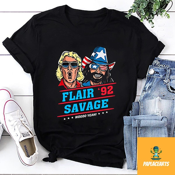 Flair Savage Woo Yeah 92 T-Shirt, Randy Savage Shirt, Ric Flair Vintage Shirt, Macho Man Shirt, Flair Savage 92 Shirt, Funny Shirt, 92 Shirt
