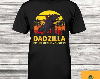 Dadzilla Father Of The Monsters T-Shirt, Retro Dadzilla Shirt, Dad Vintage Shirt, Retro Birthday Shirt, Fathers Day Shirt, Gift For Father