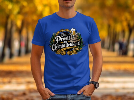 Funny German Oktoberfest T-Shirt Prosit Der Gemuetlichkeit Funny German Oktoberfest T-Shirt Prosit Der Gemuetlichkeit