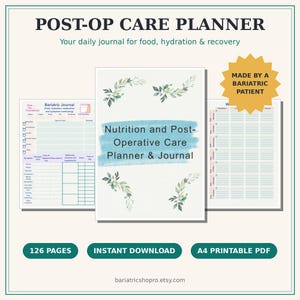 May include: A Post-Op Care Planner and journal with 126 pages, featuring a cover with green leaf illustrations and the text Nutrition and Post-Operative Care Planner & Journal. Includes interior pages for tracking food, hydration, and symptoms.